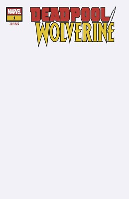 Deadpool Wolverine #1 2025 Blank Cover G Marvel Comics EB126