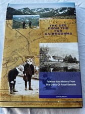 Signed Ian Murray – The Dee from the far Cairngorms (1999) – Very Good – Scottis