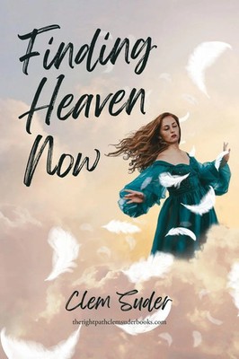 Finding Heaven Now Clem Suder Taschenbuch Englisch 2023 Clem Suder