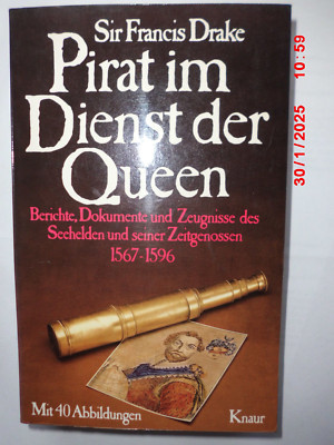 Pirat im Dienst der Queen - Sir Francis Drake