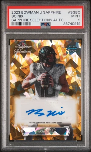 2023 Bowman Chrome University Sapphire Selections Auto Gold Bo Nix #40/50 PSA 9