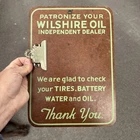 Vintage Wilshire Oil Company Advertising Clip Board Sign Gas Oil Battery
