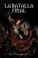 El Pensador | La Batalla Final | Taschenbuch | Spanisch (2012) | Palibrio