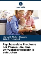 Nibras H. Abdel - Hussein (U. A.) | Psychosoziale Probleme Bei Paaren, Die...