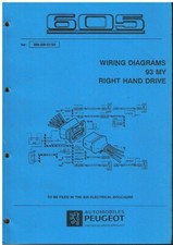 PEUGEOT 605 2.0 3.0 PETROL 2.0 DIESEL 1992/93 RHD FACTORY WIRING DIAGRAMS MANUAL
