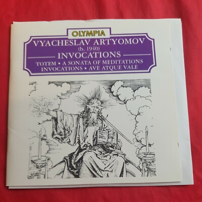 Vyacheslav Artyomov A Sonata of Meditations INVOCATIONS Ave Atque Vale OLYMPIA  