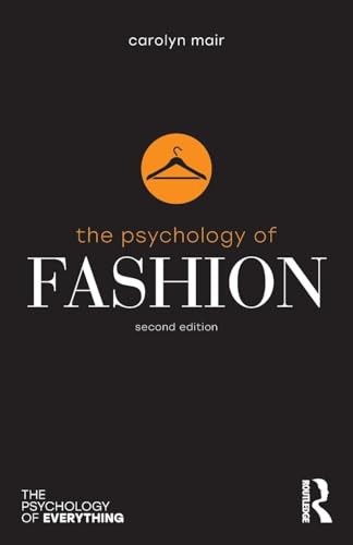 The Psychology of Fashion by Carolyn Mair Paperback NEW - Image 6