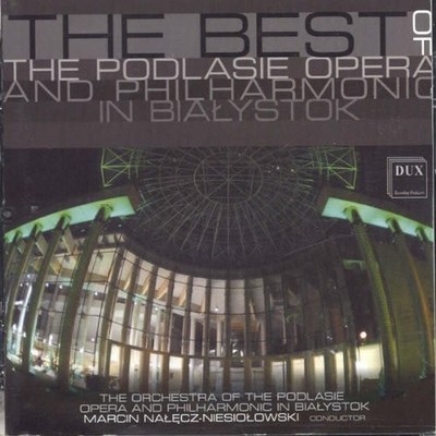 Marcin Nale z-Niesio - Best of the Podlasie Opera & Philharmonic in [New CD]