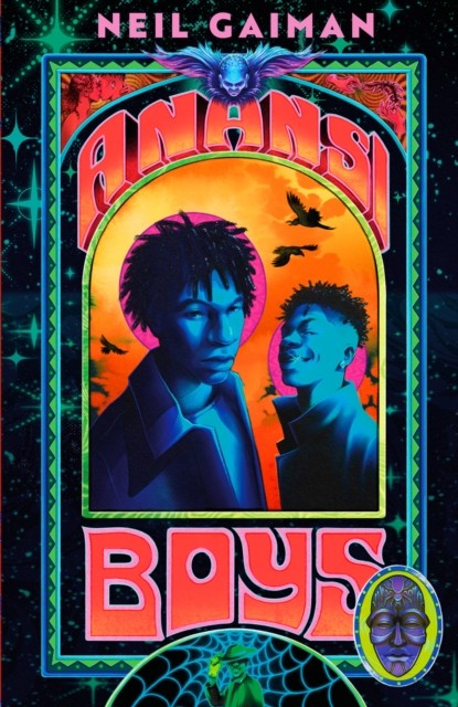 Anansi Boys by Neil Gaiman (Hardback Book)