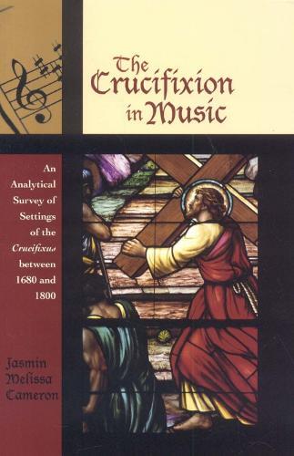 Thumbnail - Jasmin Melissa Cameron The Crucifixion In Music (taschenbuch)