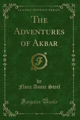 Die Abenteuer von Akbar (klassischer Nachdruck)