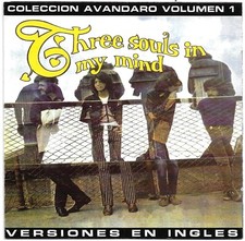 THREE SOULS IN MY MIND - Collección Avandaro Vol. 1 (1999 re; Mexico '70) M-/M-