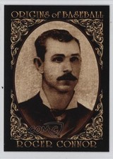 1994 American Archives Origins of Baseball Roger Connor #33 HOF 4m0