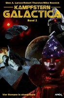 Glen A. Larson (U. A.) | Kampfstern Galactica, Band 2 | Taschenbuch | Deutsch
