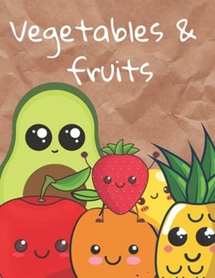 Vegetables and Fruits: Beautiful Coloring Book for Chil -  NEW Canada Quatro 202