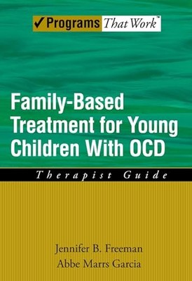Family Based Treatment for Young Children With OCD: Therapist Gu
