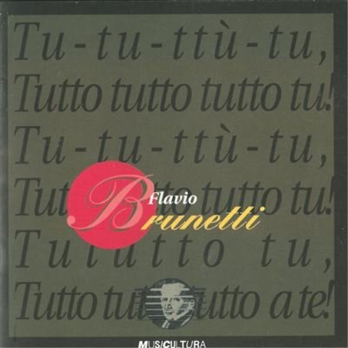 Brunetti Flavio Tu Tu Tu Tu (CD)