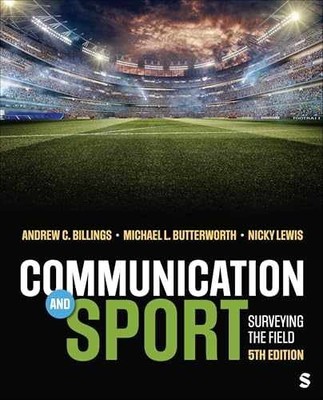Communication and Sport: - Paperback, by Billings Andrew C.; - Very Good