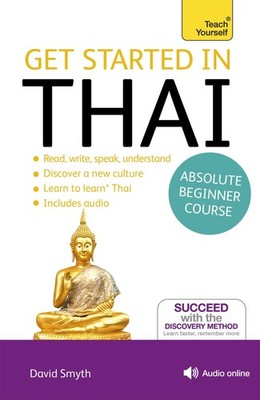 Get Started in Beginner's Thai (Learn Thai) (Teach Yourself) - paperback Smy...