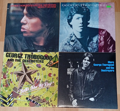 George Thorogood Vinyl Sammlung - 4 LP's : Maverick,Better Than The Rest,Move It