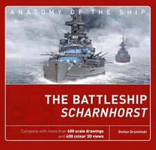 The Battleship Scharnhorst by Stefan Draminski (English) Hardcover Book