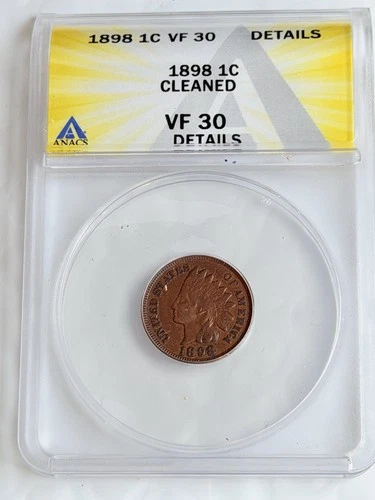 1898 Indian Head Cent VF30 ANACS Cleaned but a pretty Coin