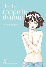 Je te rappelle demain von Yamamoto, Naoki | Buch | Zustand gut