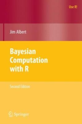 Bayesian Computation with R (Use R!), Albert, Jim, Good Book