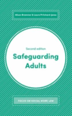 Safeguarding Adults, Paperback by Brammer, Alison; Pritchard-jones, Laura, Br...