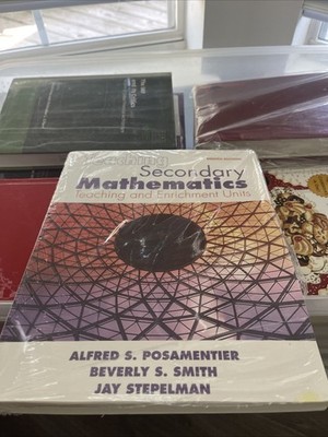 Teaching Secondary Mathematics : Techniques and Enrichment Units by Alfred S....