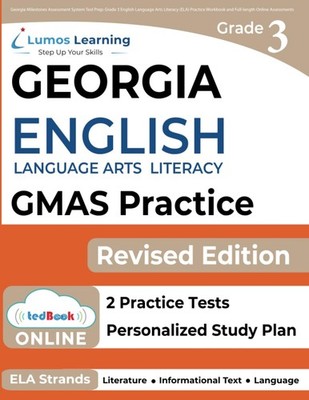 Georgia Milestones Assessment System Test Prep: Grade 3 English Language Art...