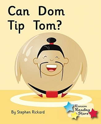 Can Dom Tip Tom? (Reading Stars): P..., Stephen Rickard