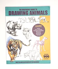 The Weatherly Guide to Drawing Animals, Joe Weatherly Instructional Book EUC