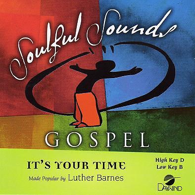 It's Your Time - Luther Barnes - Accompaniment Track