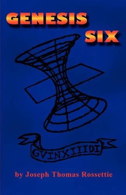 Genesis Six by Joseph Thomas Rossettie (English) Paperback Book