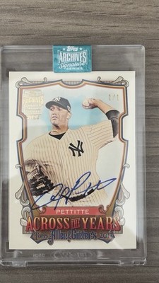 2024 Topps Archives baseball Andy Pettitte NY Yankees 1/1 Auto rare legend