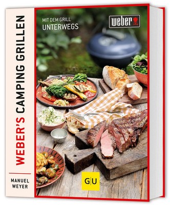 Weber's Camping Grillen | Mit dem Grill unterwegs | Manuel Weyer | Buch | 144 S.
