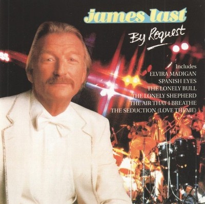 James Last By Request CD NEW 1999 That's Life/Spanish Eyes/Sabre Dance/Valencia+
