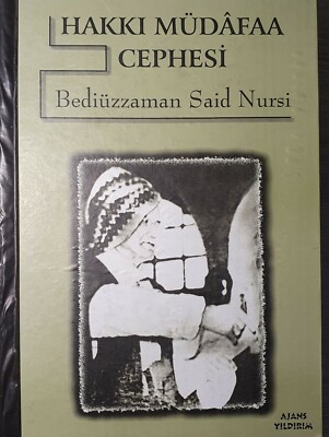 HAKKI MÜDÂFAA CEPHESİ - BEDİÜZZAMAN SAİD NURSİ