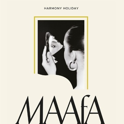 Harmony Holiday MAAFA (Taschenbuch)