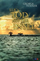 George Tenner | Lucs Tod Auf Der Insel | Taschenbuch | Deutsch (2023) | DE