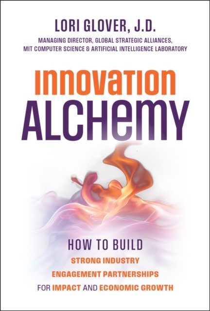 Innovation Alchemy by Lori Glover (Hardback Book)