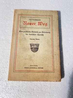 NEUER WEG KATZEN-DIMAND ZANICHELLI DEUTSCHE GOTIK ALTES LEHRBUCH