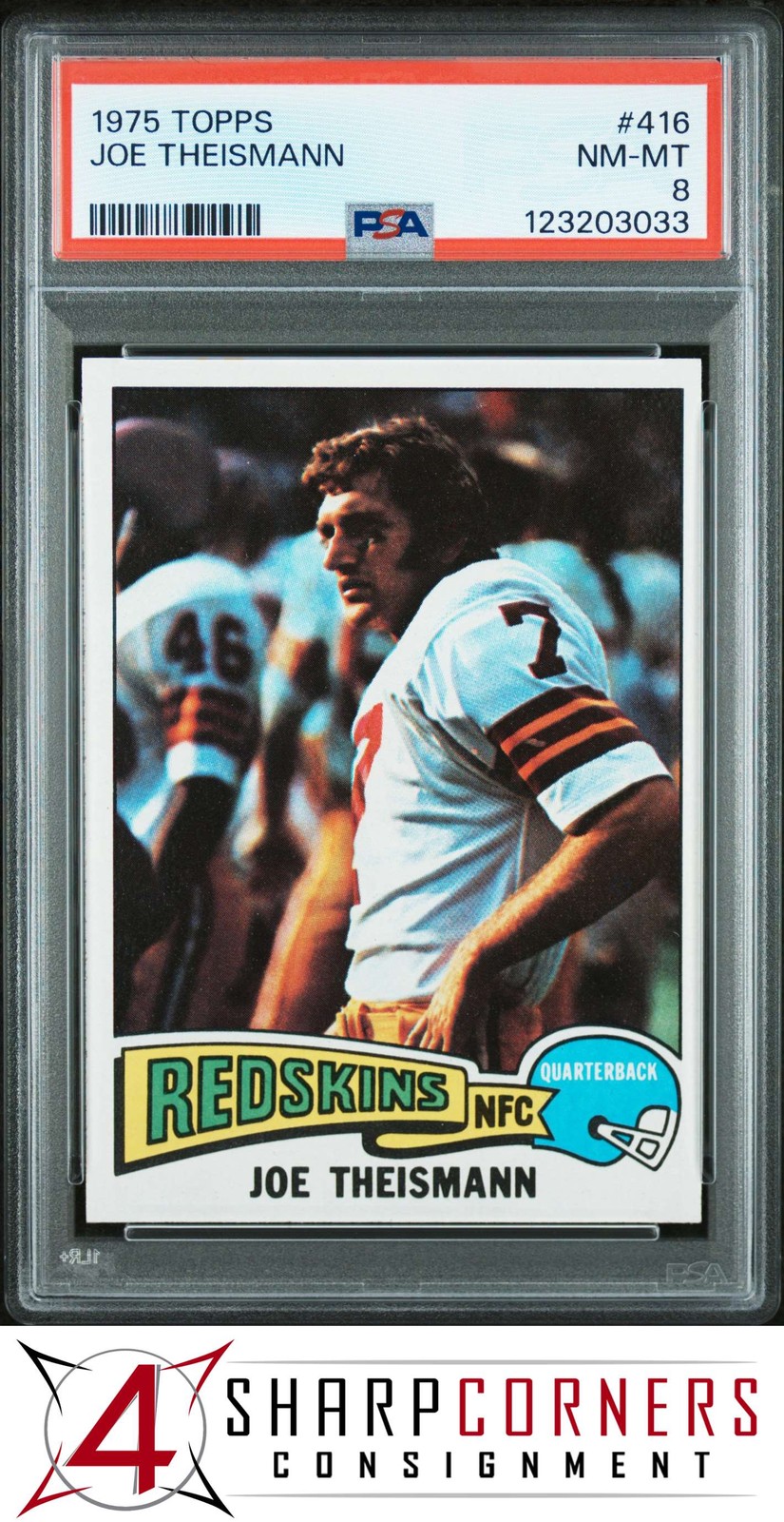 1975 TOPPS #416 JOE THEISMANN RC REDSKINS PSA 8