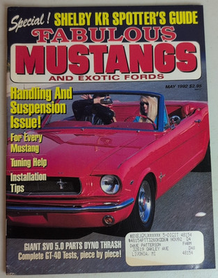 Fabulous Mustangs Exotic Fords Magazine 1992 May GT40 Test Shelby KR Tuning Tech