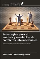 Estrategias Para El AnáLisis Y ResolucióN De Conflictos Internacionales Buch