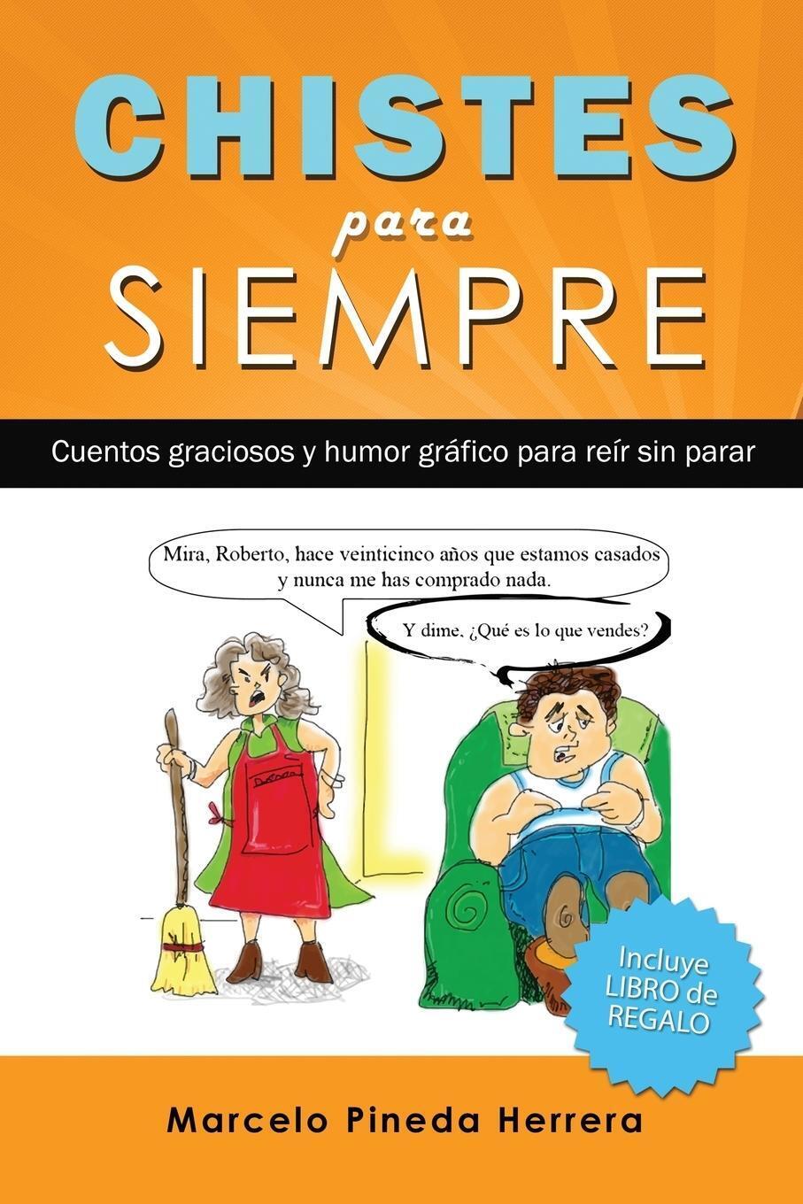 Thumbnail - Chistes Para Siempre | Marcelo Pineda Herrera | Taschenbuch |