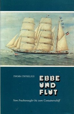 Ebbe und Flut. Vom Frachtensegler bis zum Container Buch -