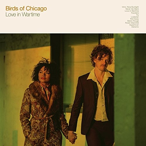 Birds Of Chicago Love In Wartime From Japan CD 11tracks