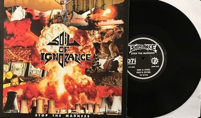 Soil Of Ignorance - Stop The Madness 10'' LP 2020 D7i Records   D7I-038